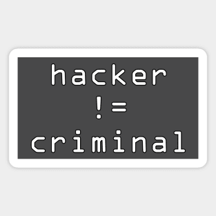 Hacker != Criminal Magnet